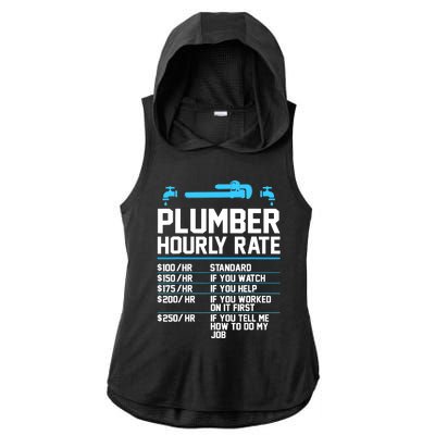 Plumber Hourly Rate - Funny Plumbing Ladies PosiCharge Tri-Blend Wicking Draft Hoodie Tank