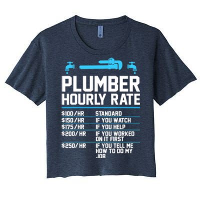 Plumber Hourly Rate - Funny Plumbing Women's Crop Top Tee