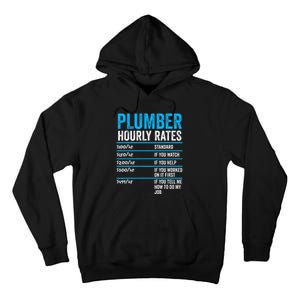 Plumber Hourly Rate Funny Description Of Services With Price Tall Hoodie