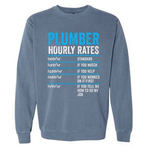 Plumber Hourly Rate Funny Description Of Services With Price Garment-Dyed Sweatshirt