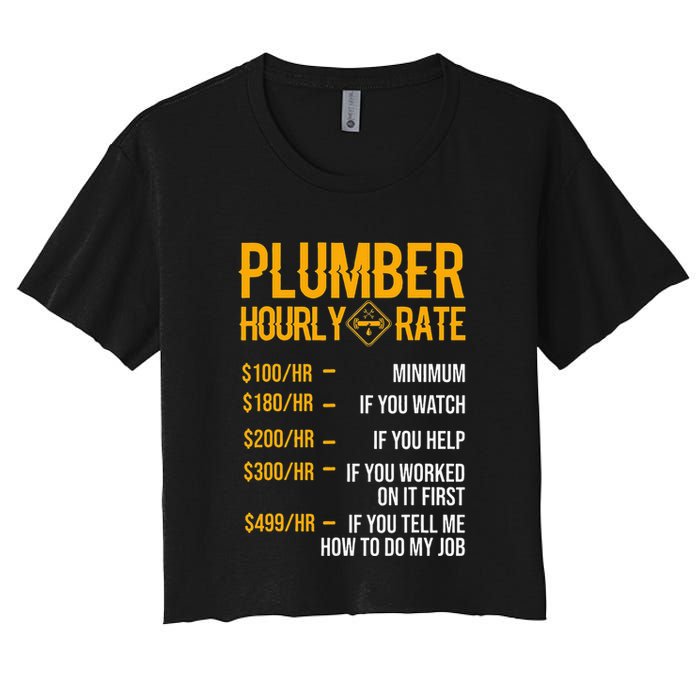 Plumber Hourly Rate Plumber Women's Crop Top Tee