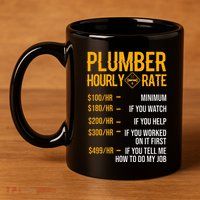 Plumber Hourly Rate For Plumbers 11oz C Handle Ceramic Mug