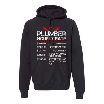 Plumber Hourly Rate Funny Plumbing Worker Labor Premium Hoodie