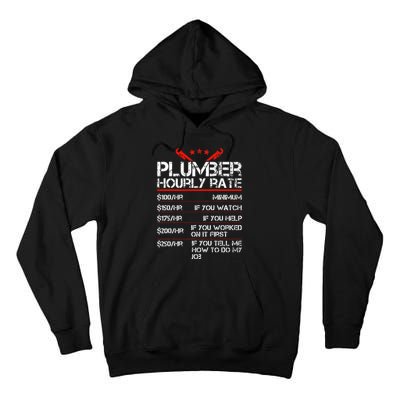 Plumber Hourly Rate Funny Plumbing Worker Labor Tall Hoodie