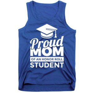 Proud Honor Roll Student Mom Funny Gift Tank Top