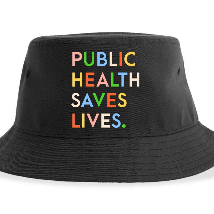 Public Health Saves Lives Quote Sustainable Bucket Hat