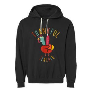 Peace Hand Sign Turkey Funny Thankful Teacher Thanksgiving Garment-Dyed Fleece Hoodie