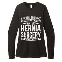 Post Hernia Surgery Recovery Funny Hernia Repair Recovery Womens CVC Long Sleeve Shirt