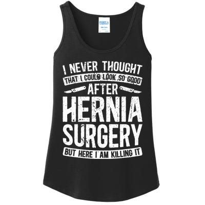 Post Hernia Surgery Recovery Funny Hernia Repair Recovery Ladies Essential Tank