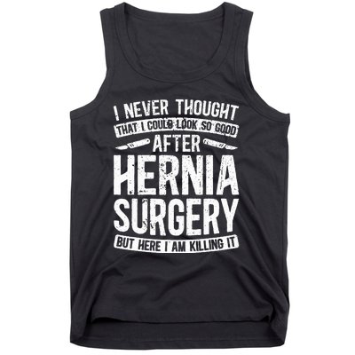 Post Hernia Surgery Recovery Funny Hernia Repair Recovery Tank Top