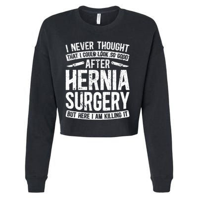 Post Hernia Surgery Recovery Funny Hernia Repair Recovery Cropped Pullover Crew