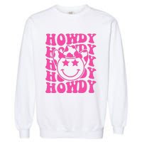 Pink Howdy Smile Face Rodeo Western Country Southern Cowgirl Garment-Dyed Sweatshirt