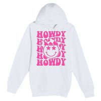 Pink Howdy Smile Face Rodeo Western Country Southern Cowgirl Premium Pullover Hoodie