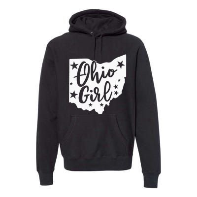 Proud Home State Lover Ohio Girl Premium Hoodie