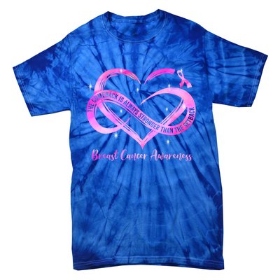 Pink Heart Stronger Than Cancer Breast Cancer Awareness Gift Tie-Dye T-Shirt