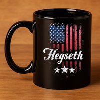 Pete Hegseth Secretary Of Defense Trump Pick Maga Support 11oz C Handle Ceramic Mug