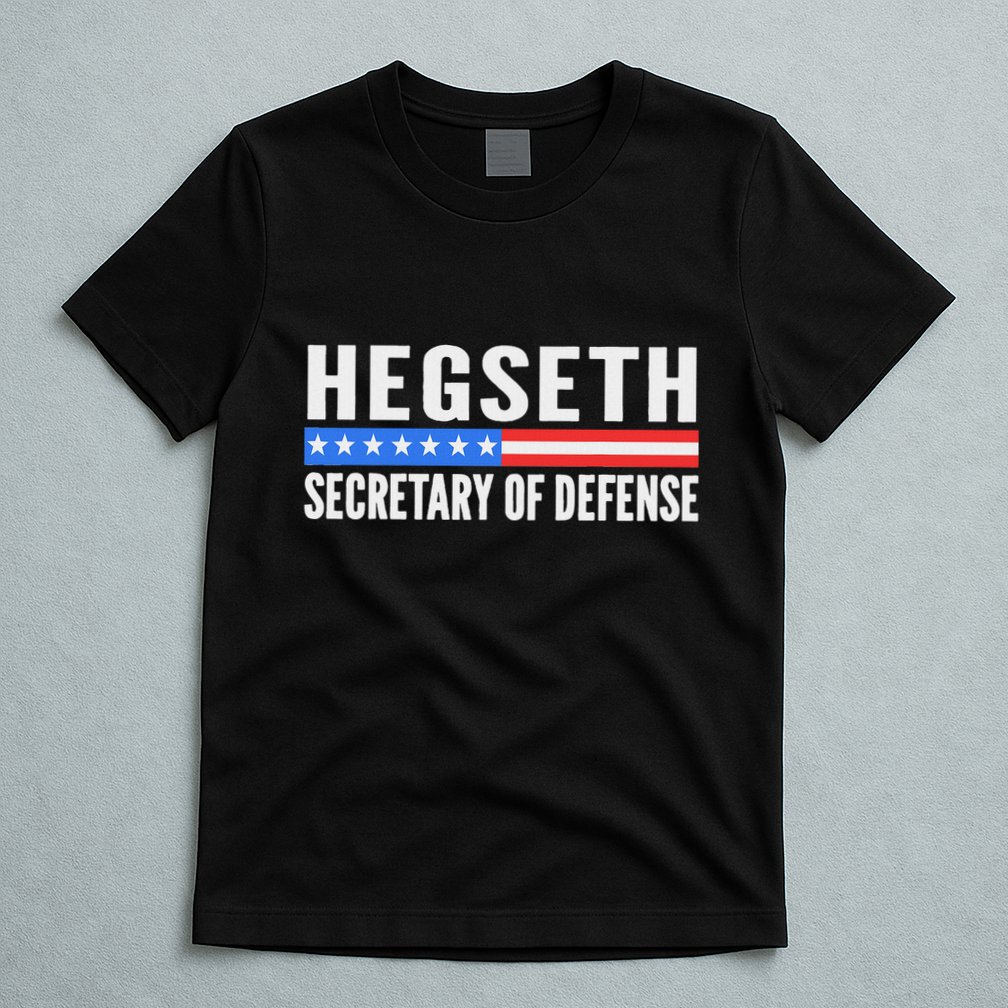 Pete Hegseth Secretary Of Defense Trump Maga Support T-Shirt