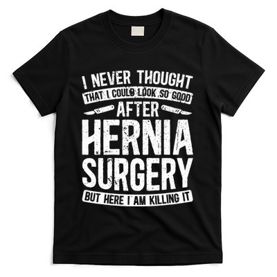 Post Hernia Surgery Recovery T-Shirt