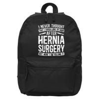 Post Hernia Surgery Recovery 16 in Basic Backpack