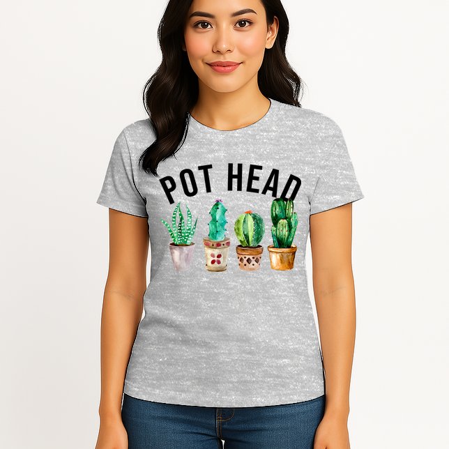 Pot Head Succulent Plant Lover Gift Funny Gardening Plant Womens T-Shirt