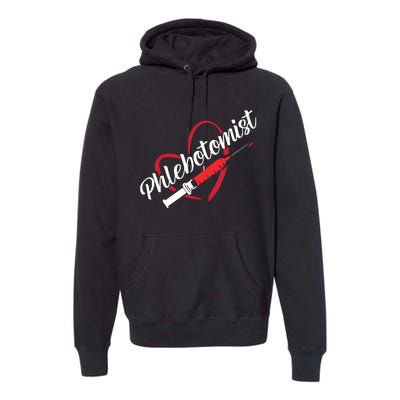 Phlebotomist Heart Syringe Veins Phlebotomy Technician Premium Hoodie