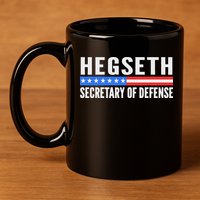 Pete Hegseth Secretary Of Defense 11oz C Handle Ceramic Mug