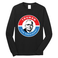 President Harry S Truman Independence Missouri Long Sleeve Shirt