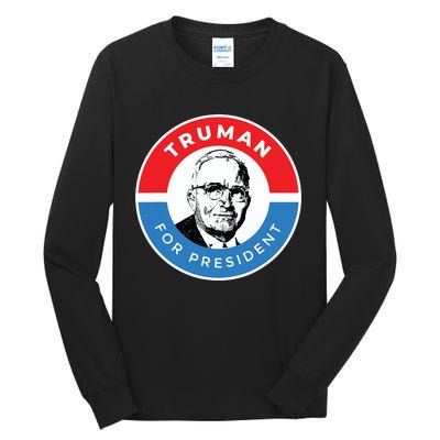 President Harry S Truman Independence Missouri Tall Long Sleeve T-Shirt