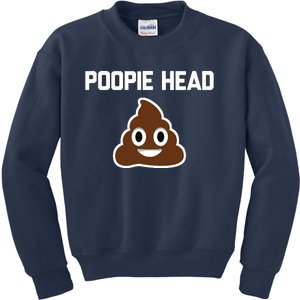 Poopie Head Sarcastic Novelty Gifts Funny Poop Shit Kids Sweatshirt