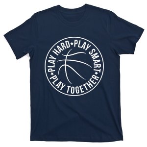 Play Hard Smart Together Basketball Team Motto Logo Premium T-Shirt