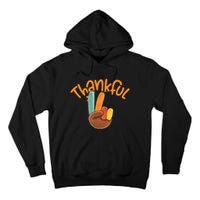 Peace Hand Sign Thankful Turkey Thanksgiving Tall Hoodie