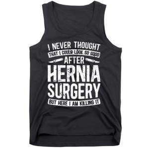 Post Hernia Surgery Recovery Funny Hernia Repair Recovery  Tank Top