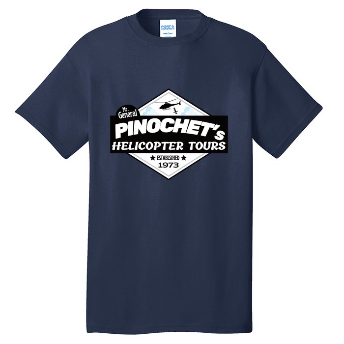 Pinochet’s Helicopter Tours Tall T-Shirt