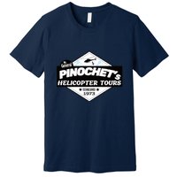 Pinochet’s Helicopter Tours Premium T-Shirt