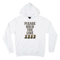 Please Hold The Line Dance Addict Shoes Funny Classy Boots  Hoodie