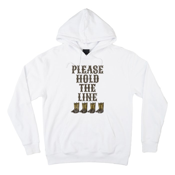 Please Hold The Line Dance Addict Shoes Funny Classy Boots  Hoodie