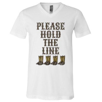 Please Hold The Line Dance Addict Shoes Funny Classy Boots  V-Neck T-Shirt