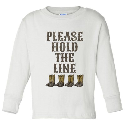 Please Hold The Line Dance Addict Shoes Funny Classy Boots  Toddler Long Sleeve Shirt