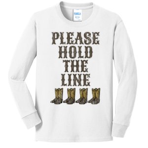 Please Hold The Line Dance Addict Shoes Funny Classy Boots  Kids Long Sleeve Shirt