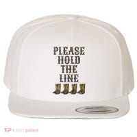 Please Hold The Line Dance Addict Shoes Funny Classy Boots  Wool Snapback Cap