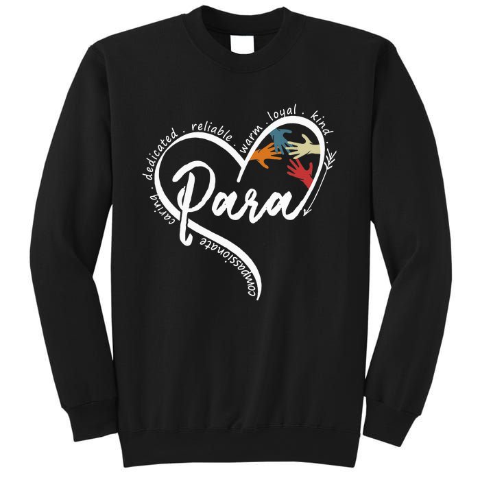 Para Heart Teacher Paraprofessional Paraeducator Sweatshirt