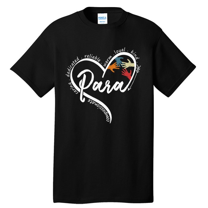 Para Heart Teacher Paraprofessional Paraeducator Tall T-Shirt