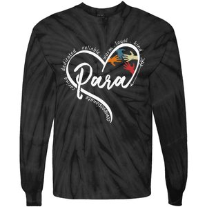 Para Heart Teacher Paraprofessional Paraeducator Tie-Dye Long Sleeve Shirt