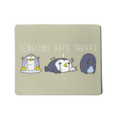 Penguins Hate Tariffs Make Fish Cheap Again Mousepad