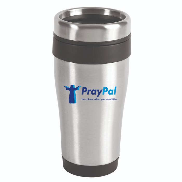 PrayPal He's There When You Need Him 16oz Travel Tumbler