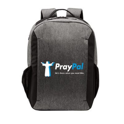 PrayPal He's There When You Need Him Vector Backpack