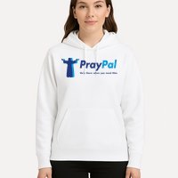 PrayPal He's There When You Need Him Hoodie