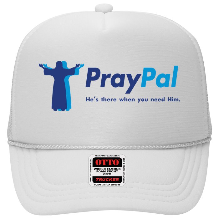 PrayPal He's There When You Need Him Hat