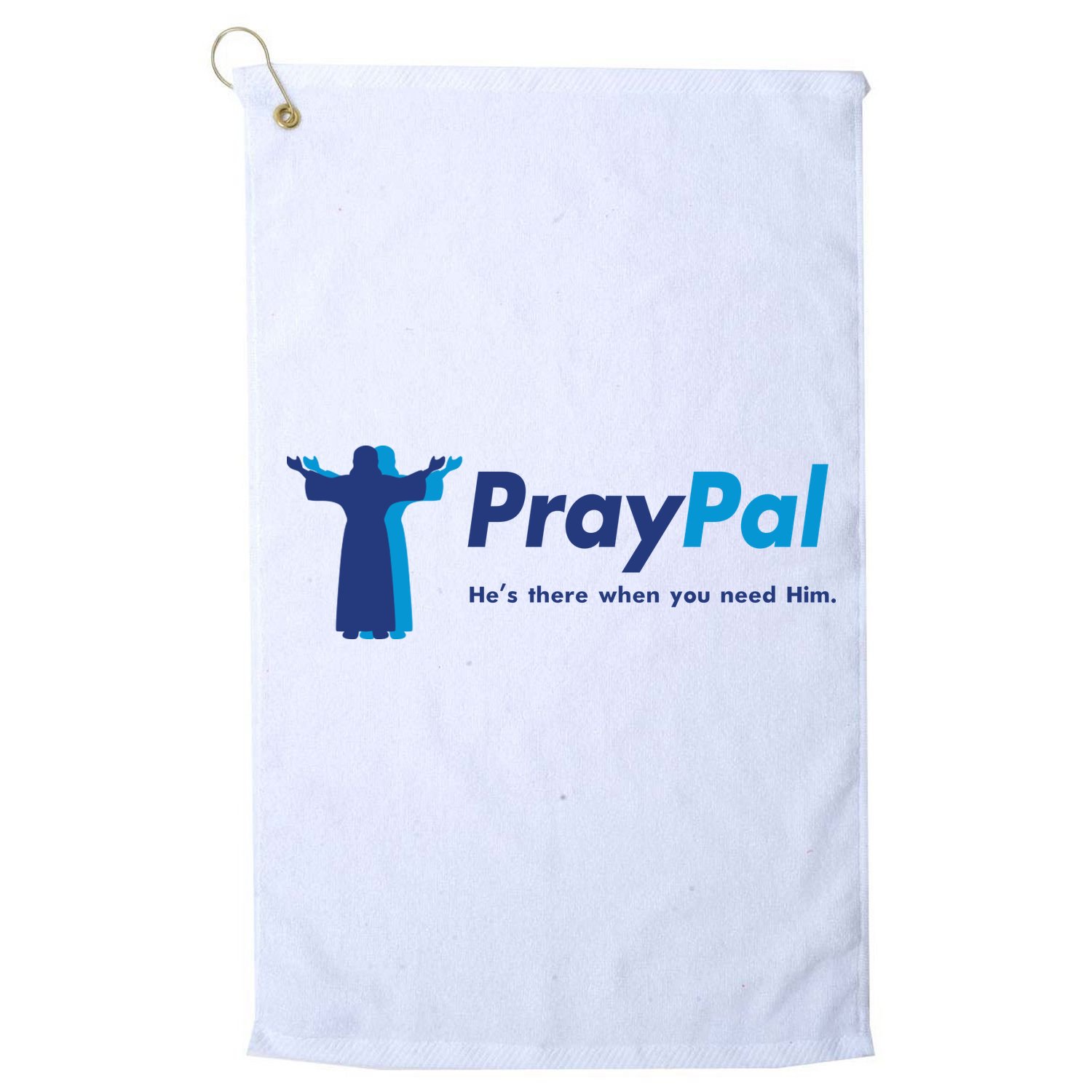 PrayPal He's There When You Need Him Golf Towel
