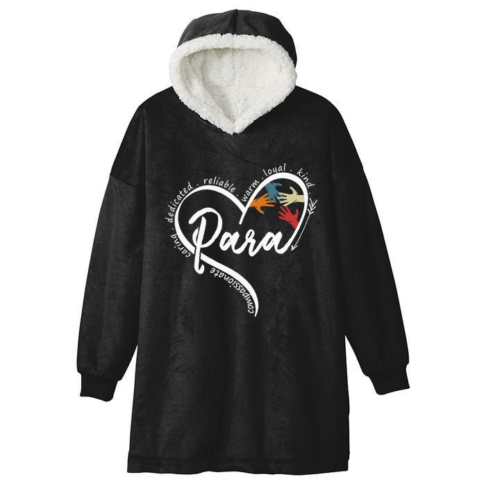 Para Heart Teacher Paraprofessional Paraeducator Hooded Wearable Blanket